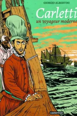 Carletti. Un voyageur moderne, Giorgio Albertini