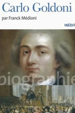 Carlo Goldoni, Franck Médioni