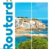 Catalogne. Valence et sa région, Edition 2023-2024, avec 1 Plan détachable, Le Routard