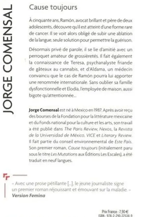 Cause toujours. (Les mutations), Jorge Comensal