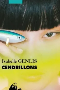 Cendrillons, Isabelle Genlis