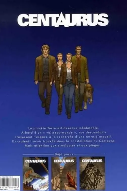 Centaurus Tome 3 : Terre de folie, Leo