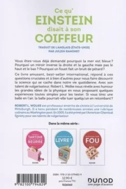 Ce qu'Einstein disait à son coiffeur. Des réponses décoiffantes à des questions de tous les jours, Robert-L Wolke