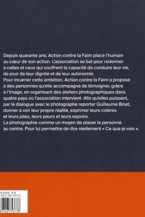 Ce que je vois. Photographier pour témoigner, Guillaume Binet