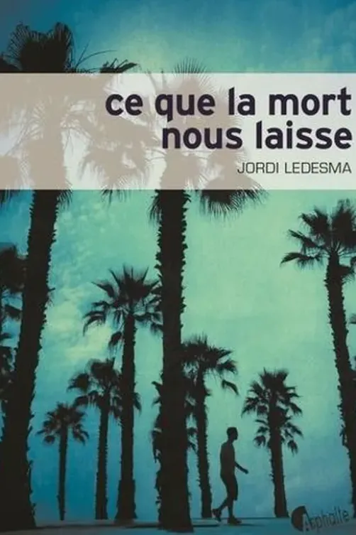 Ce que la mort nous laisse, Jordi Ledesma