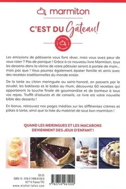 C'est du gâteau ! 60 recettes de pâtisserie facile, Marmiton