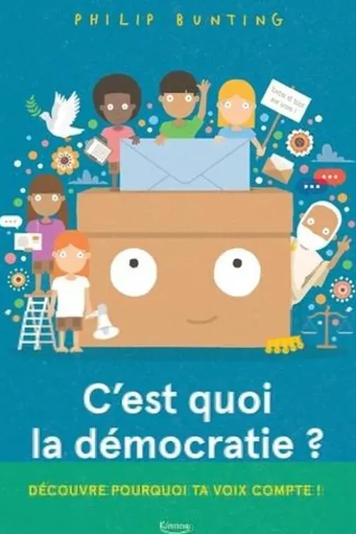C'est quoi la démocratie ?, Philip Bunting