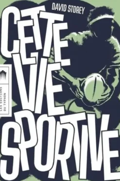 Cette vie sportive, David Storey
