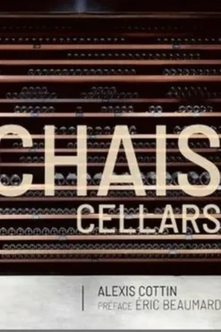 Chais. Edition bilingue français-anglais, Alexis Cottin