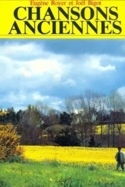 Chansons anciennes, Eugène Royer