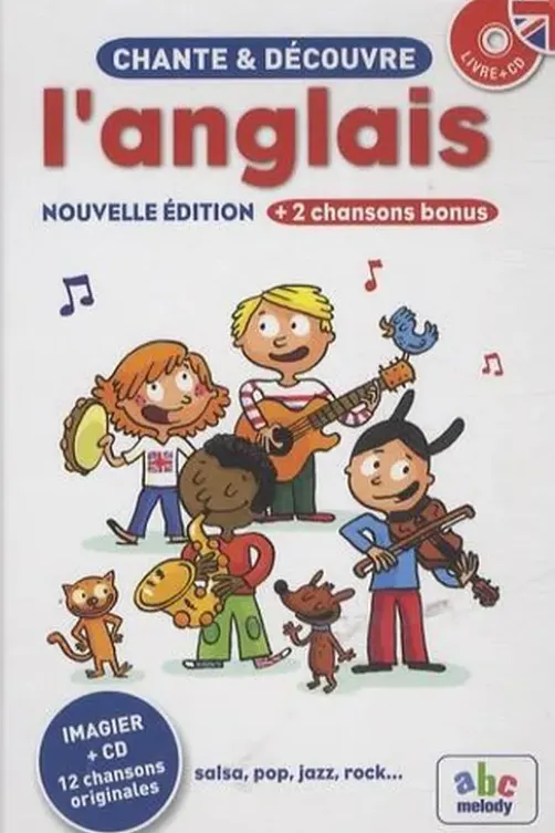 Chante et découvre l'anglais. Edition revue et corrigée. Avec 1 CD audio, Stéphane Husar