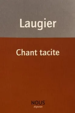 Chant tacite, Emmanuel Laugier
