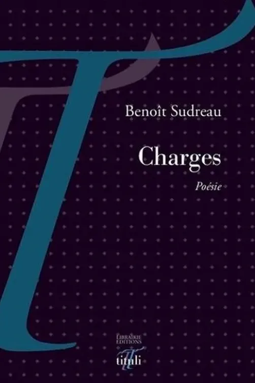 Charges, Benoît Sudreau