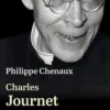 Charles Journet (1891-1975). Un théologien engagé dans les combats de son temps, Philippe Chenaux