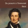 Charles Nodier. Du proscrit à l'immortel, Alain Chestier