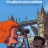 Charlie and the photo competition. Avec 1 CD audio, Sue Finnie