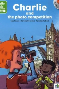 Charlie and the photo competition. Avec 1 CD audio, Sue Finnie