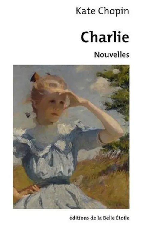 Charlie, Kate Chopin