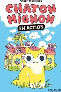 Chaton mignon Tome 1 : En action, Dickerson Mason