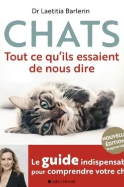 Chats. Tout ce qu'ils essaient de nous dire, Edition 2020, Laetitia Barlerin
