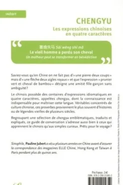 Chengyu. Les expressions chinoises en quatre caractères, guide de conversation, Pauline Jubert