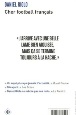 Cher football Français. Edition actualisée, Daniel Riolo