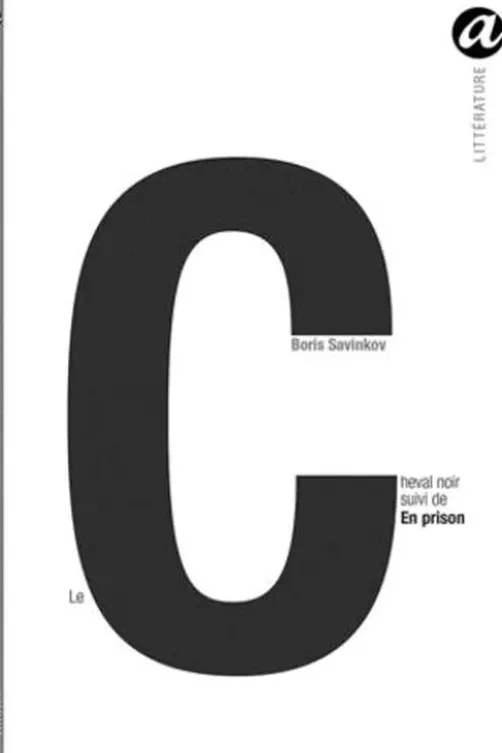 Cheval noir. Suivi de En prison, Boris Savinkov