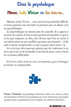 Chez le psychologue. Manon, Lola, Victor et les autres..., France Verrier