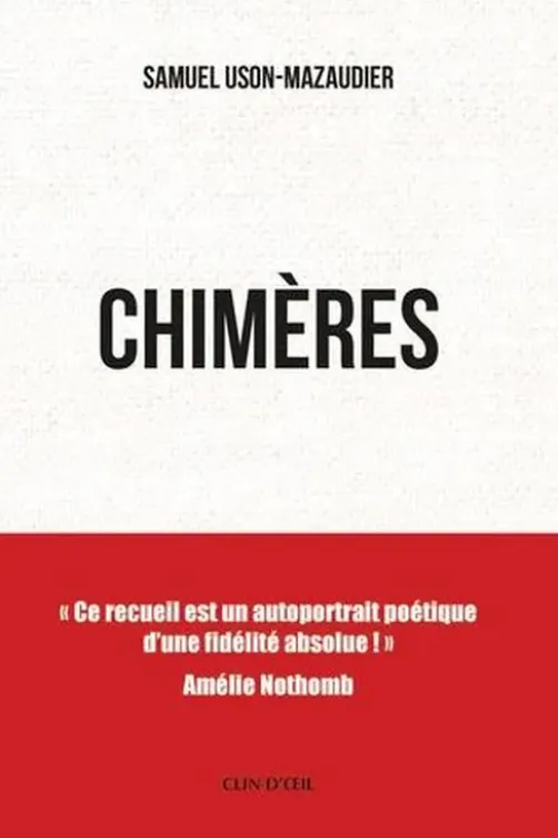 Chimères, Samuel Uson-Mazaudier