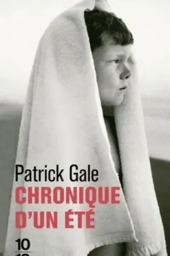 Chronique d'un été, Patrick Gale
