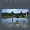 Château La Coste. 2e édition. Edition bilingue français-anglais, Mara McKillen