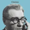 Cinéma, Sacha Guitry