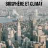 Civilisation, biosphère et climat, Jacques Niederer
