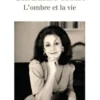 Claudine Helft. L'ombre et la vie, Hervé-Pierre Lambert