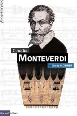 Claudio Monteverdi, Denis Morrier