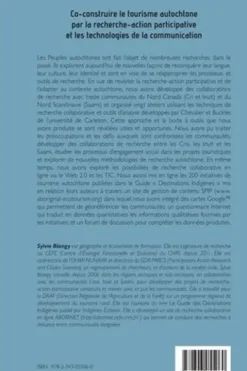 Co-construire le tourisme autochtone par la recherche-action participative et les technologies de la communication. Une nouvelle approche de la gestion des ressources et des territoires, Sylvie Blangy