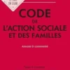 Code de l'action sociale et des familles. Annoté et commenté, Edition 2022, Michel Borgetto