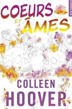 Coeurs et âmes, Colleen Hoover