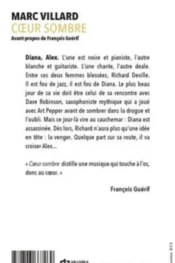 Coeur sombre, Marc Villard