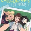 Collégiennes Tome 1 : Ça promet !, Lisi Harrison