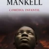 Comédia infantil, Henning Mankell