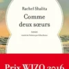 Comme deux soeurs, Rachel Shalita