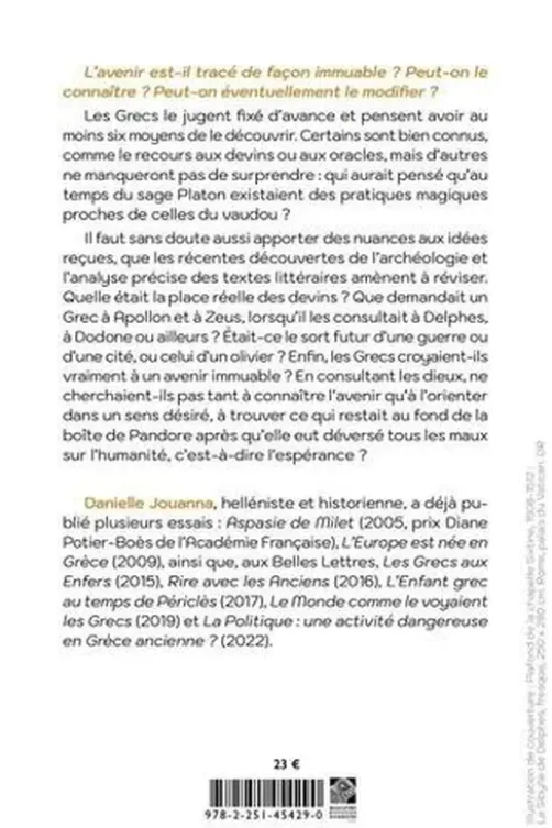 Comment connaître l'avenir pour un Grec ancien, Danielle Jouanna