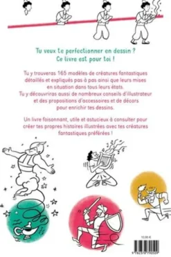 Comment dessiner les créatures fantastiques dans tous leurs états !, Thomas Tessier