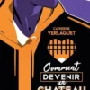 Comment devenir un château fort, Catherine Verlaguet