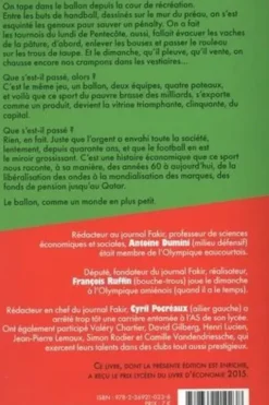 Comment ils nous ont volé le football. La mondialisation racontée par le ballon, 3e édition revue et augmentée, François Ruffin