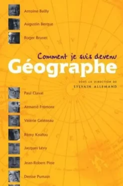 Comment je suis devenu Géographe, Sylvain Allemand