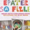 Comment épater sa fille, Raphaële Vidaling