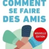 Comment se faire des amis, Dale Carnegie