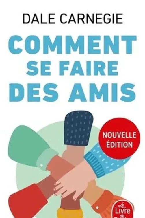 Comment se faire des amis, Dale Carnegie
